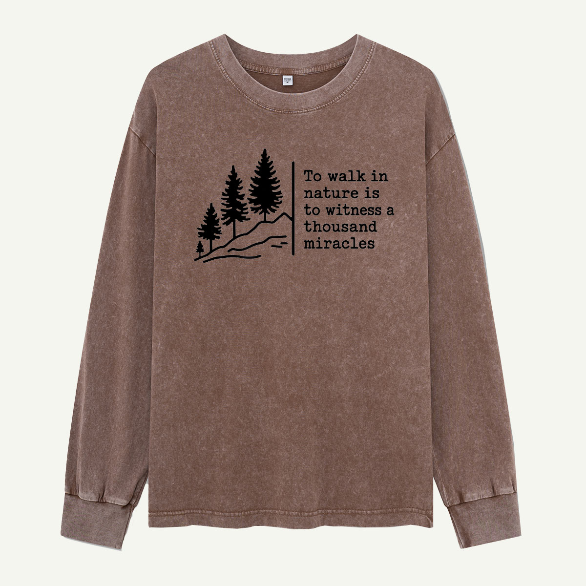 A Thousand Miracles on the Trail Washed Long Sleeves