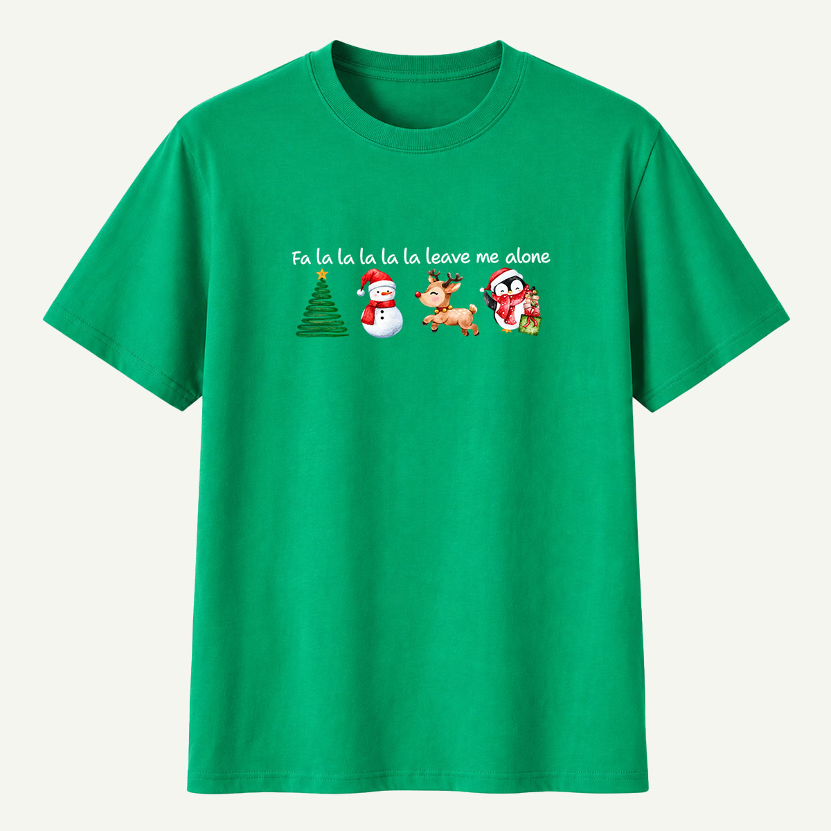 Fa La La Leave Me Alone Christmas T-Shirt