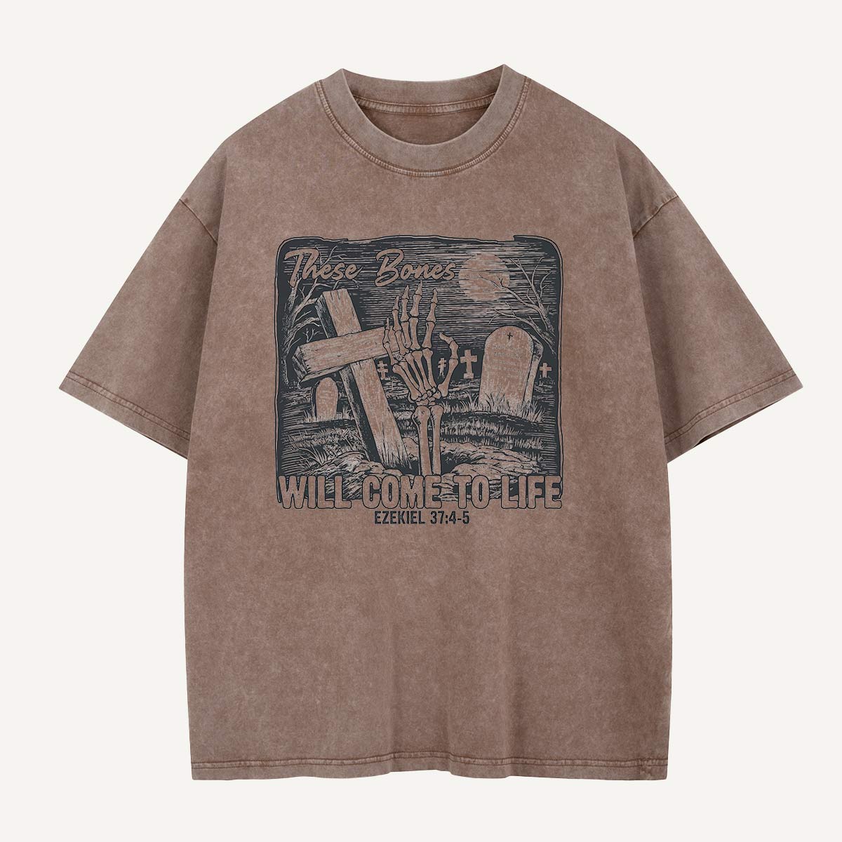 These Bones Will Come to Life Washed T-Shirt