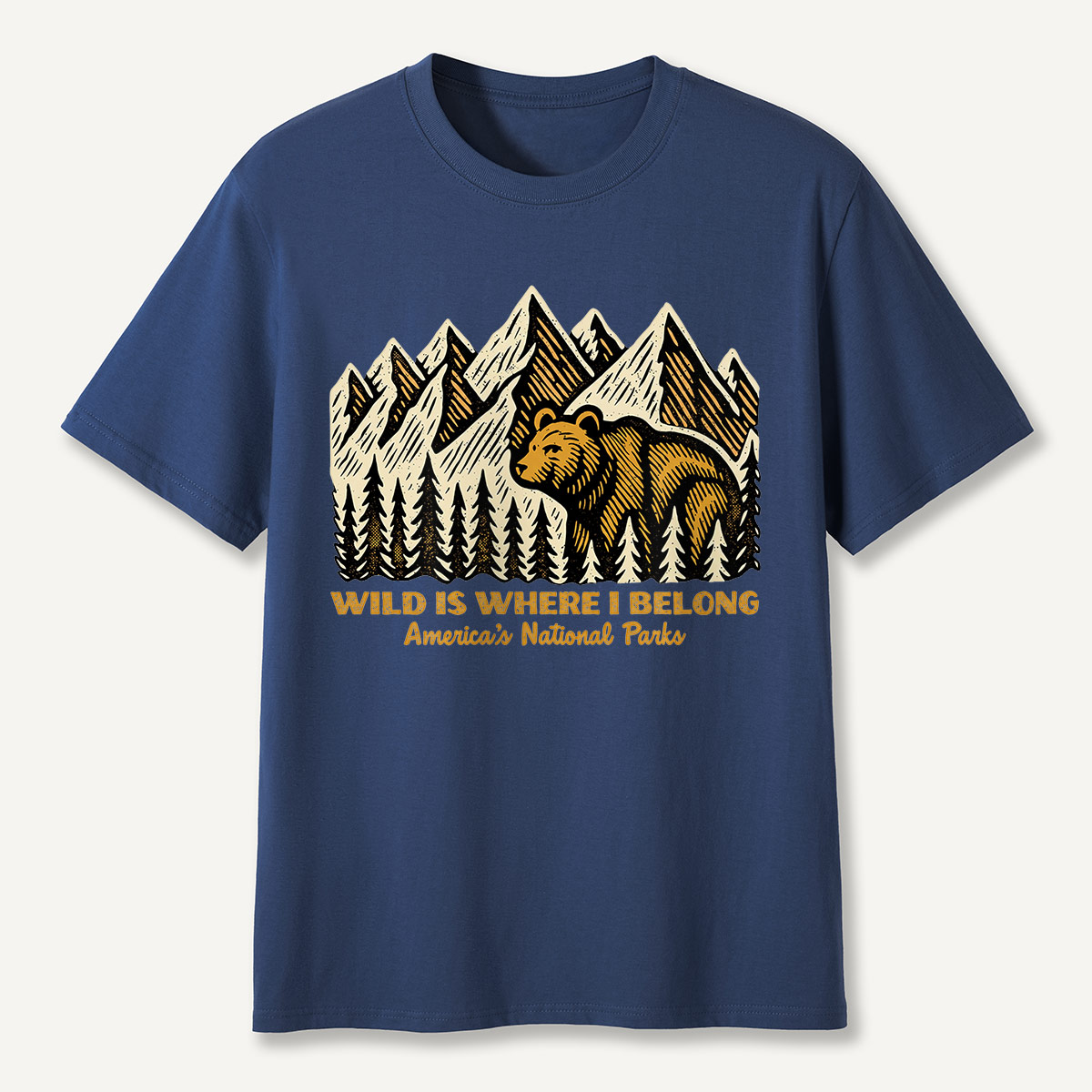 Wild Is Where I Belong Bear Mountains T-Shirt