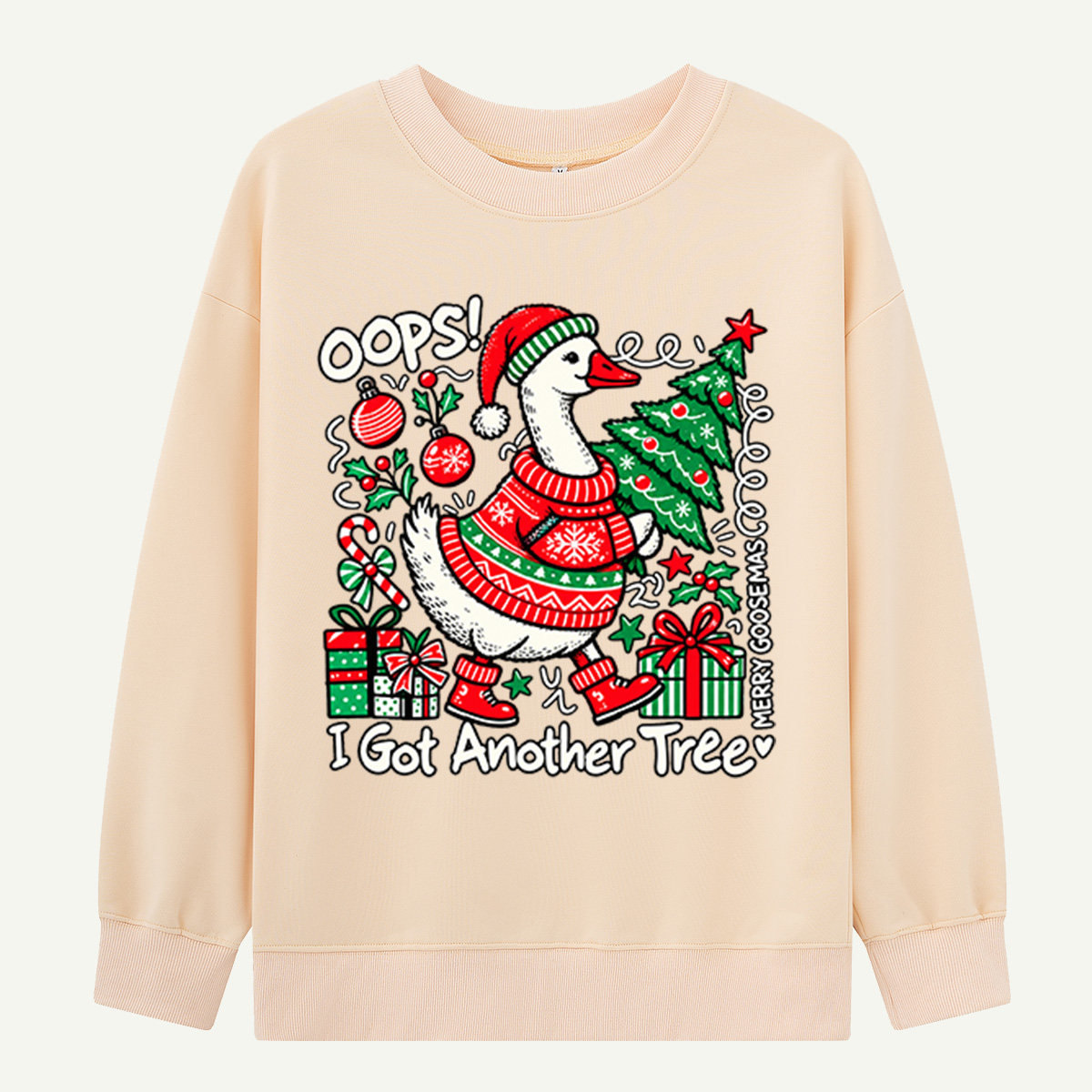 Oops I Got Another Tree Funny Christmas Goose Sweatshirts