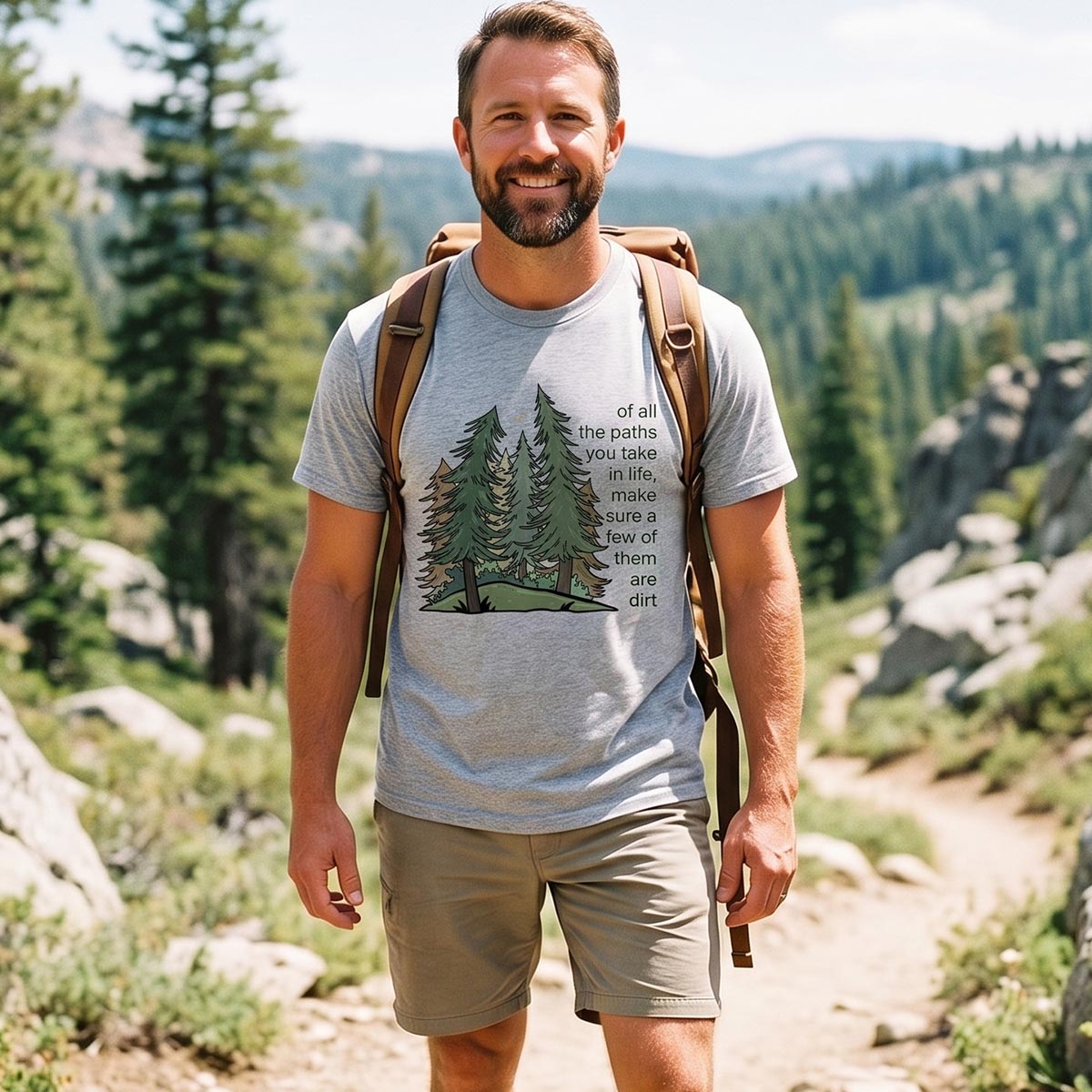 Forest Paths Nature Quote T-Shirt