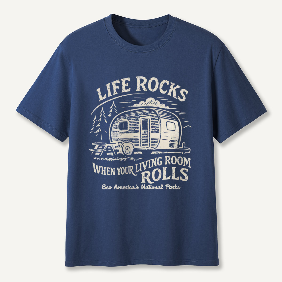 Life Rocks When Your Living Room Rolls Camper T-Shirt
