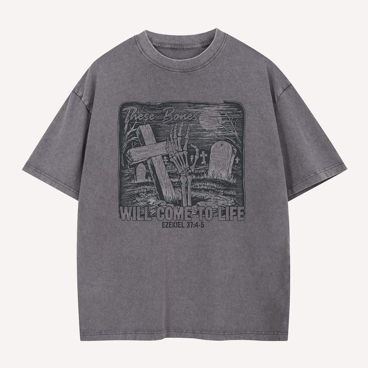 These Bones Will Come to Life Washed T-Shirt