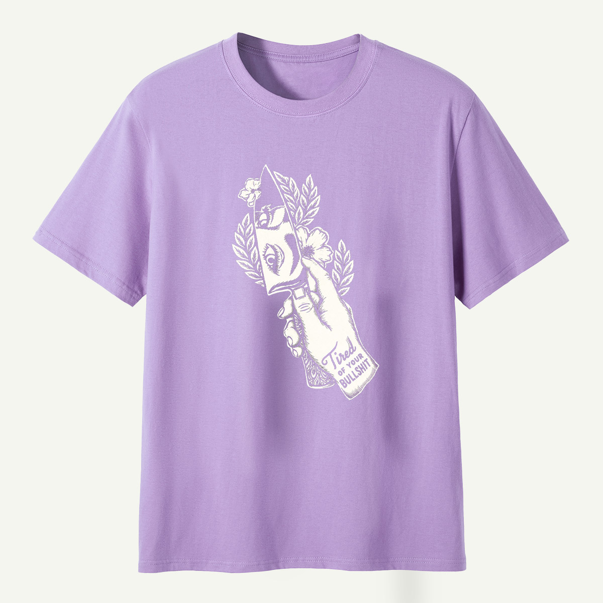 Tired Of Your Bullshit Hand Holding Blade Floral Sketch T-Shirt
