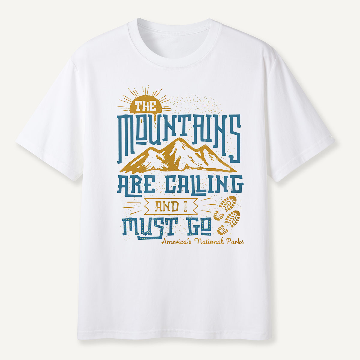 Mountains Are Calling I Must Go Quote  T-Shirt