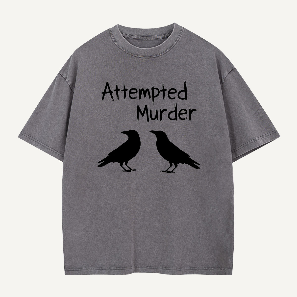 Attempted Murder Washed T-Shirt
