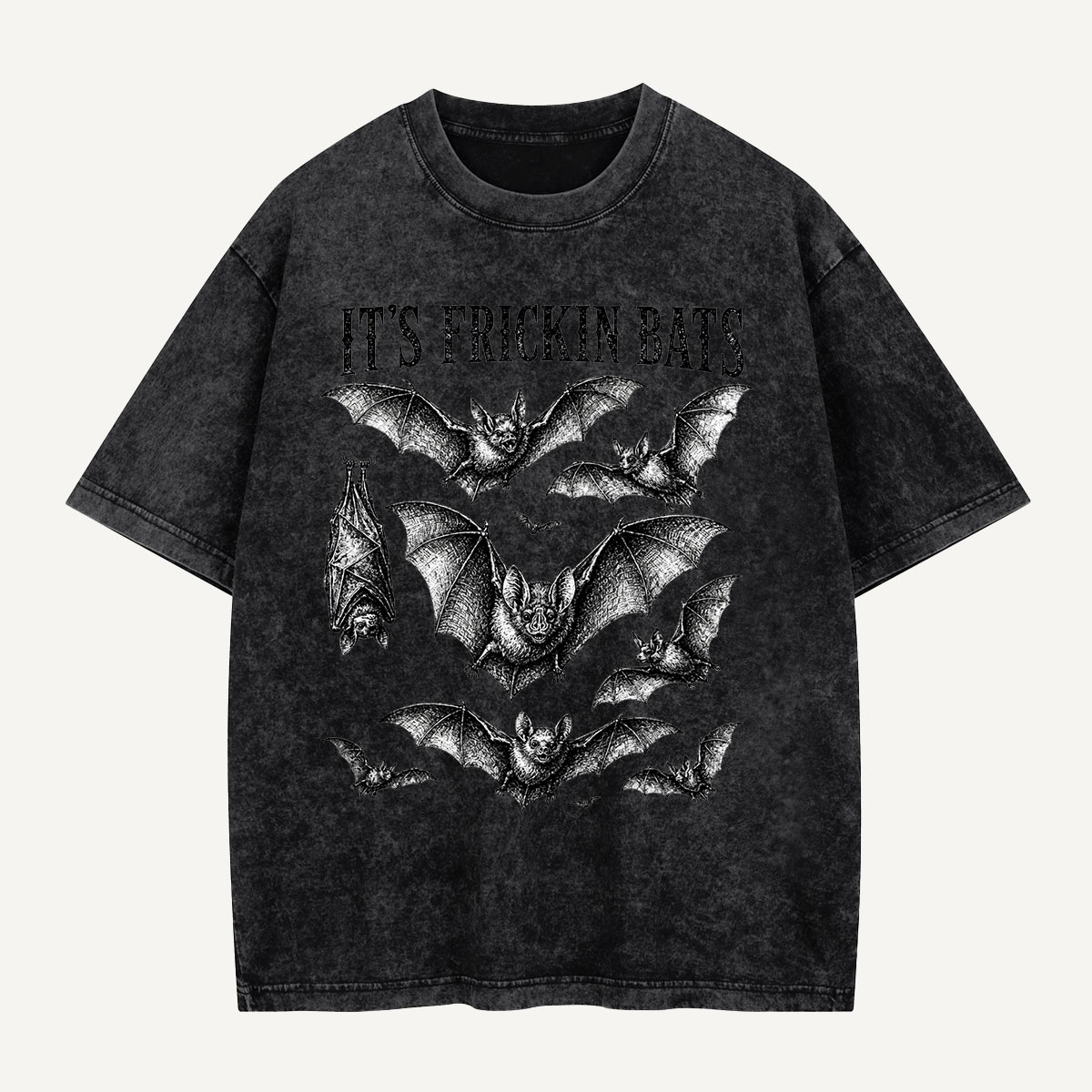 Yep, It’s Frickin Bats Washed T-Shirt(TH)
