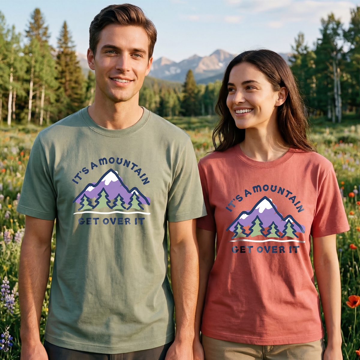 It's a Mountain Get Over It T-Shirt