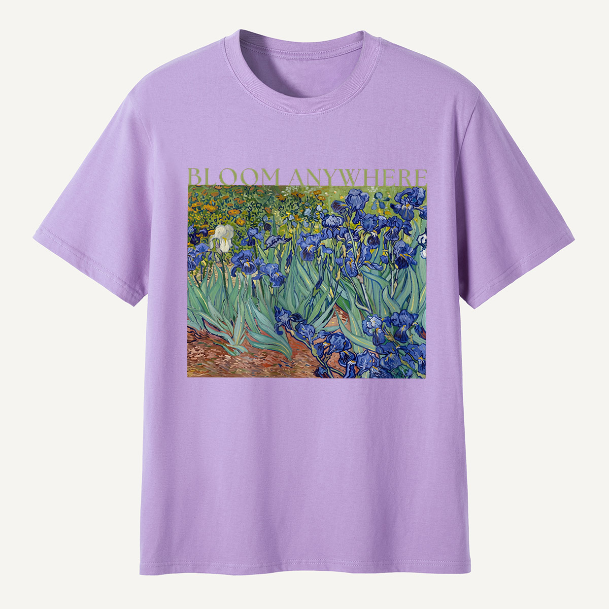 Bloom Anywhere Irises Garden Motivation T-Shirt