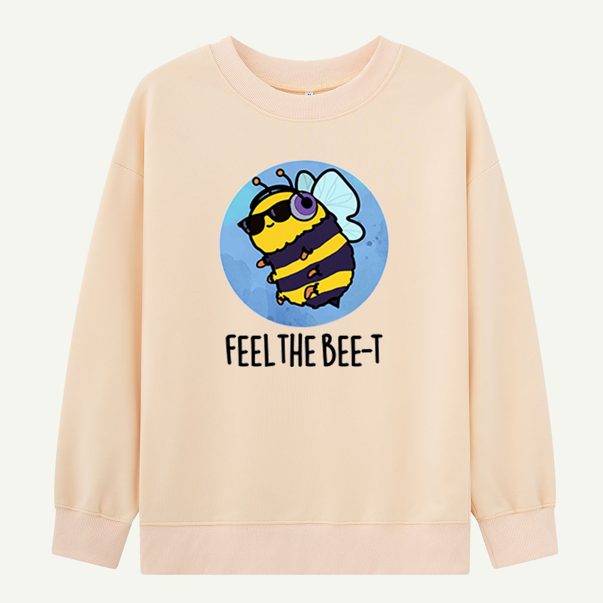 Feel The Bee‑T Sweatshirts
