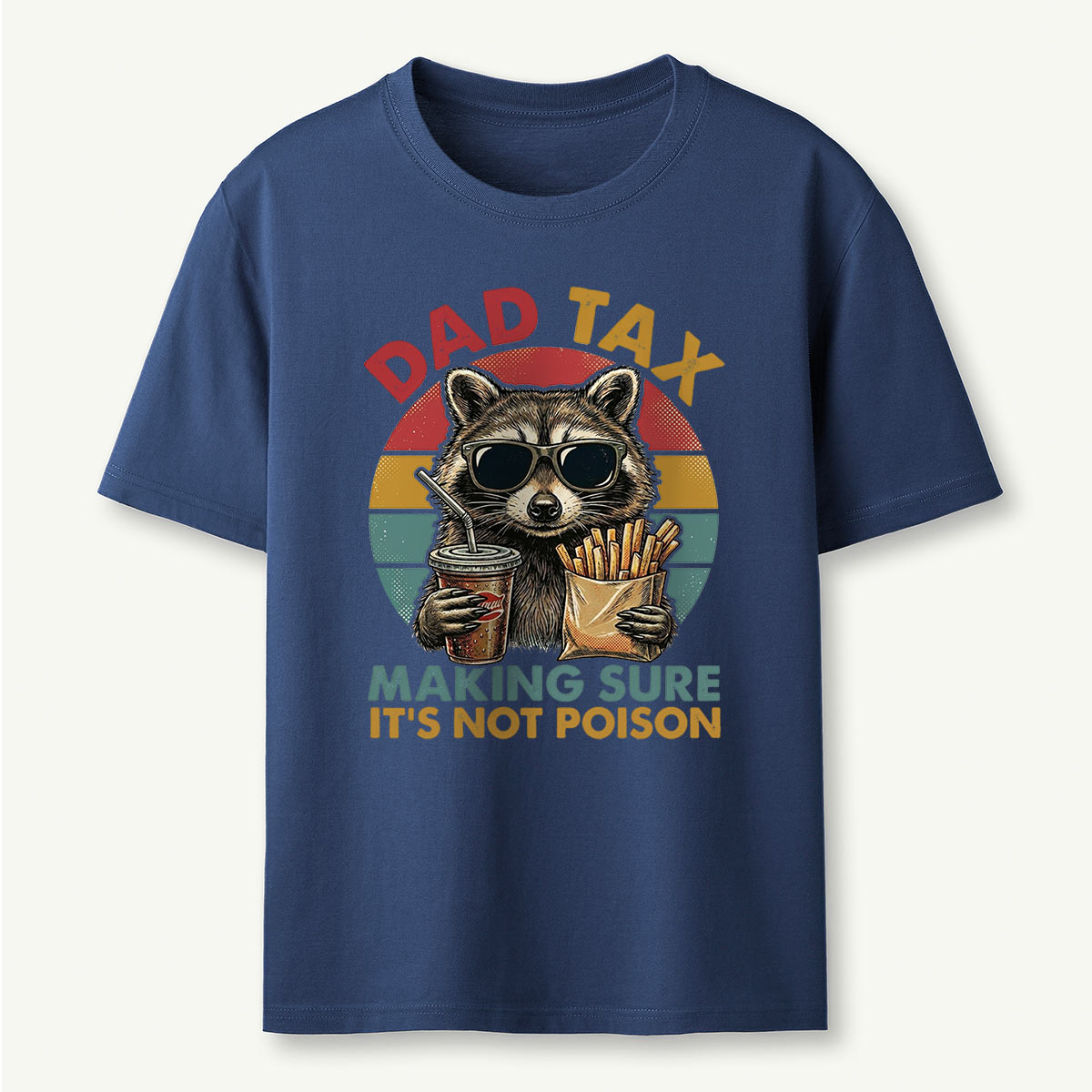 Dad Tax Raccoon Making Sure It’s Not Poison T-Shirt
