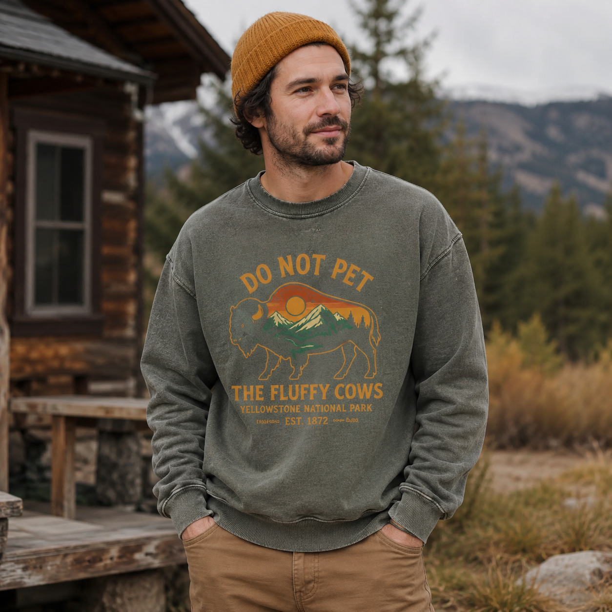Do Not Pet The Fluffy Cows Buffalo Yellowstone National Park Washed Sweatshirts