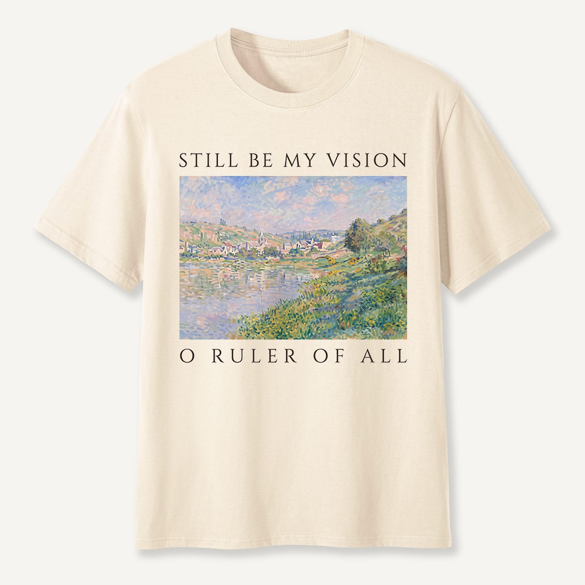 Still Be My Vision Landscape Hymn T-Shirt