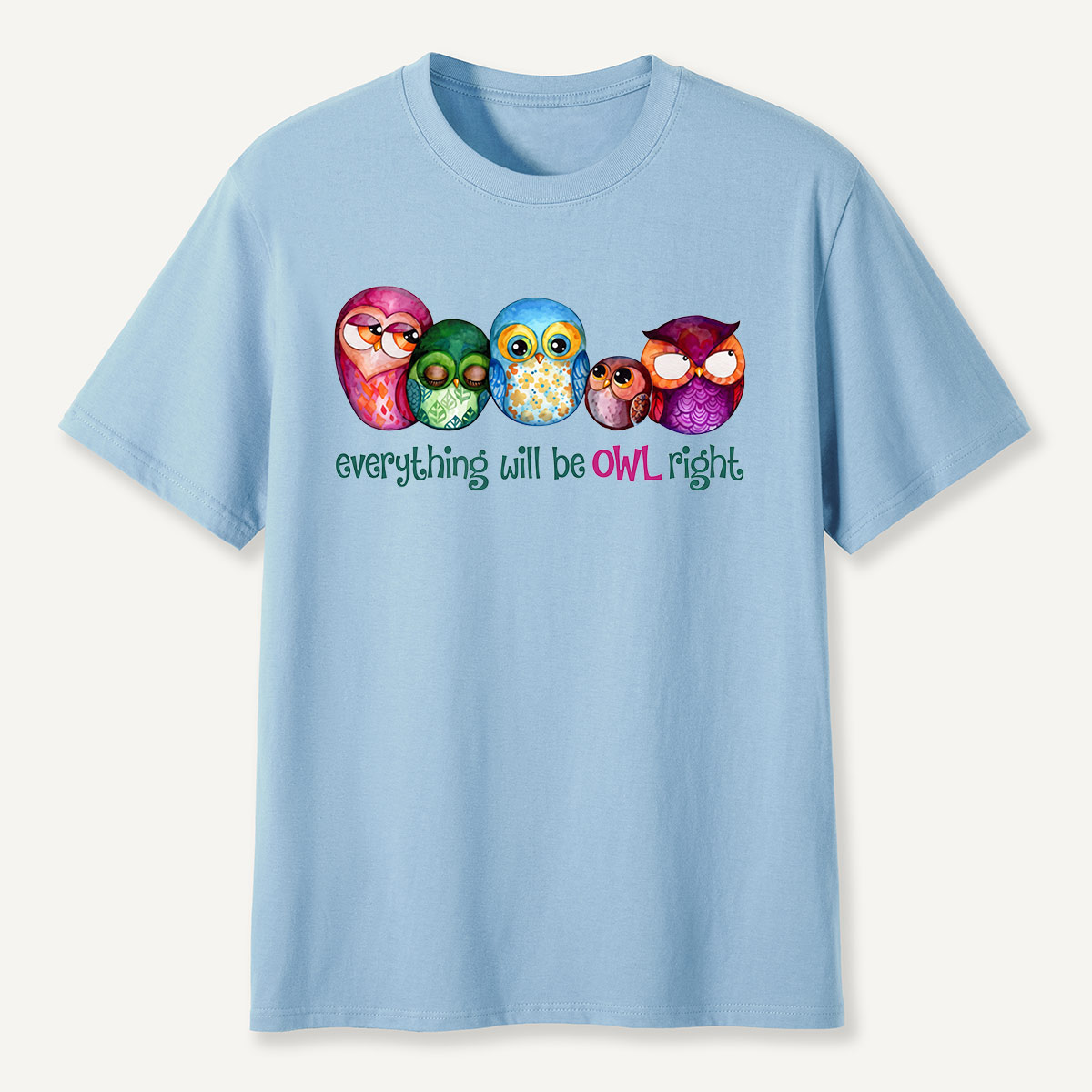Everything Owl Right T-Shirt