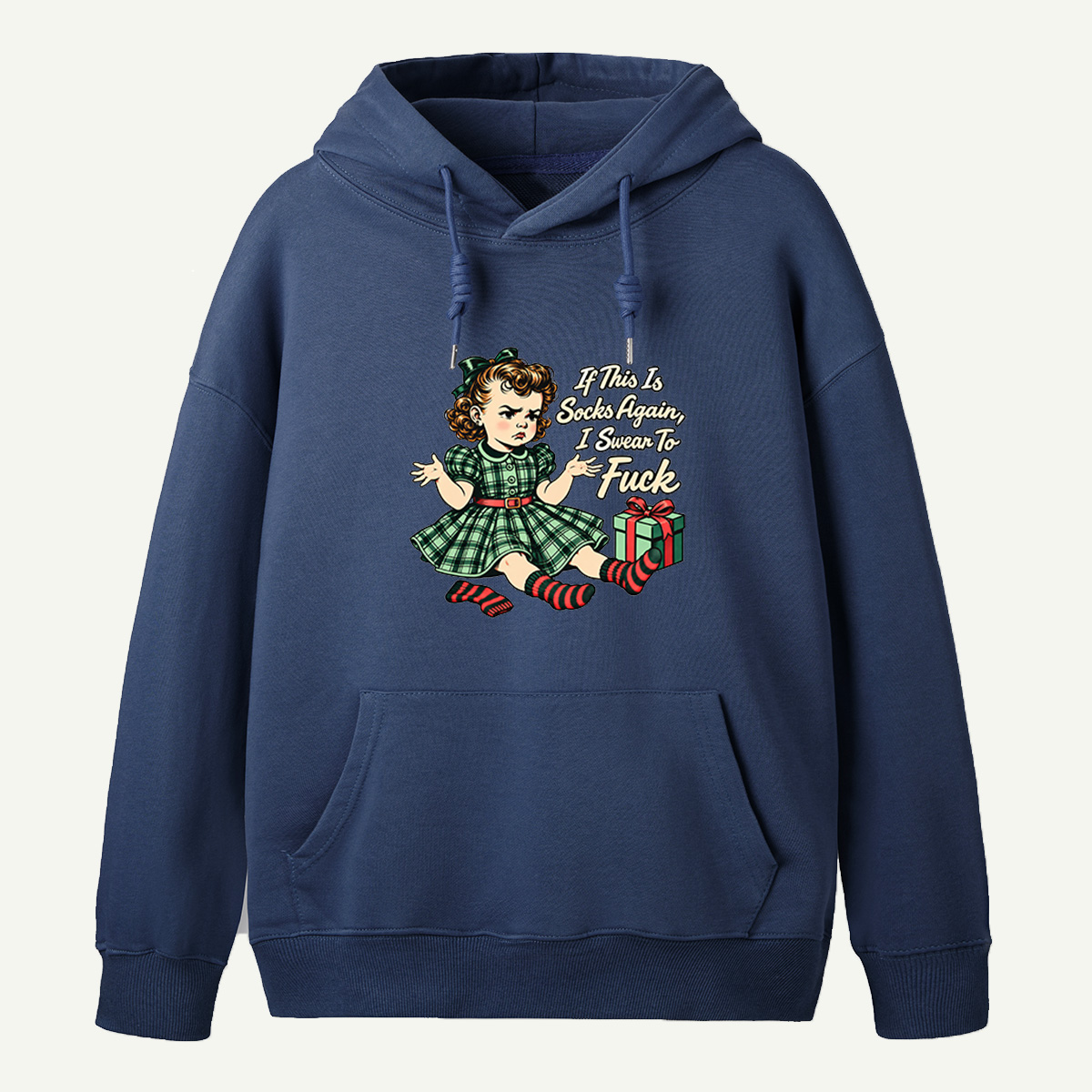 If This Is Socks Again I Swear To Fuck Vintage Christmas Girl Hoodie