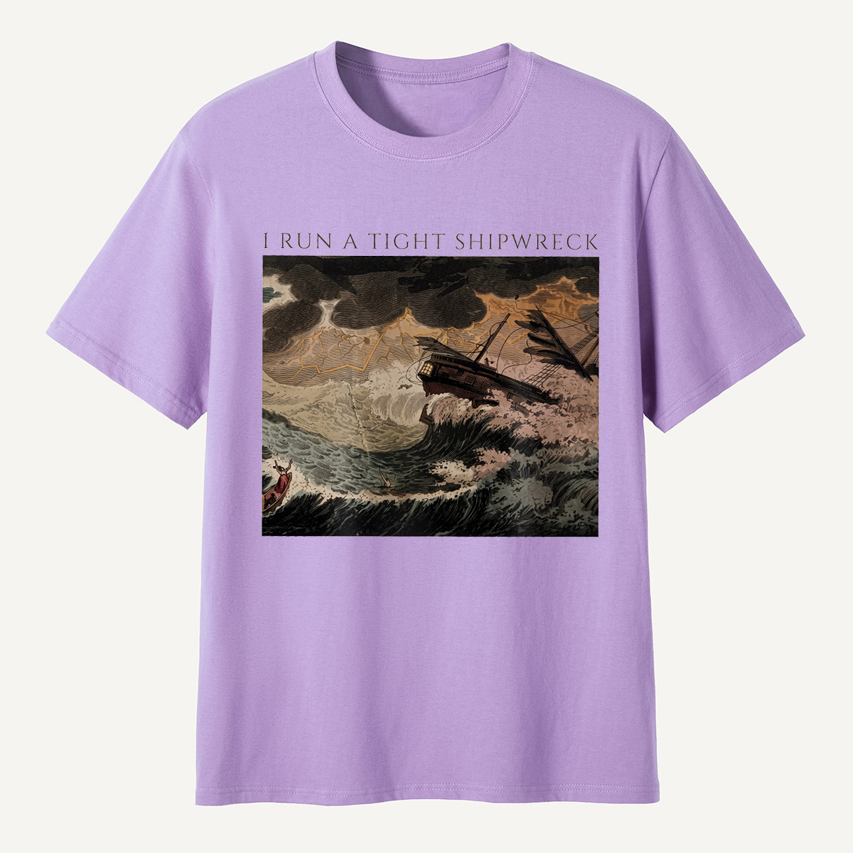 I Run a Tight Shipwreck Storm Painting T-Shirt