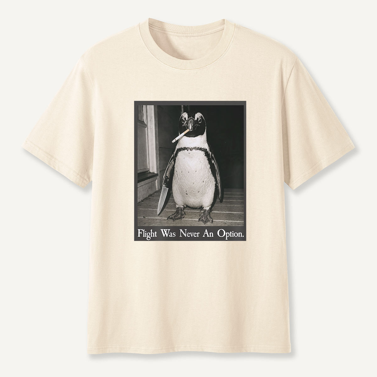 Flight Was Never An Option Penguin Portrait T-Shirt