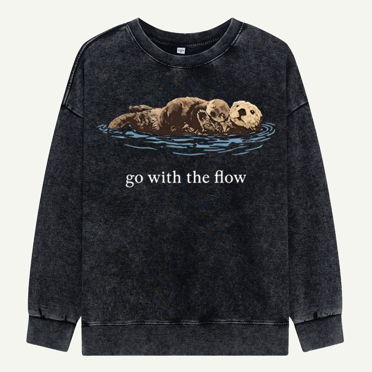 Go With The Flow Sea Otter Wildlife Nature Washed Sweatshirts