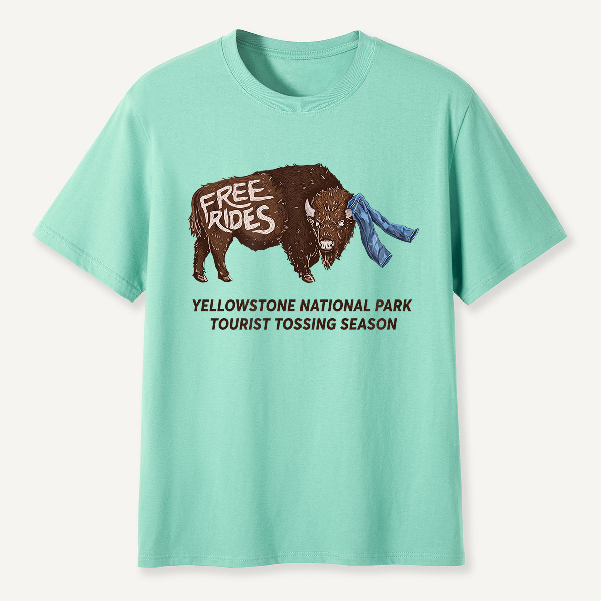 Yellowstone Tourist Tossing Season Free Rides Bison T-Shirt