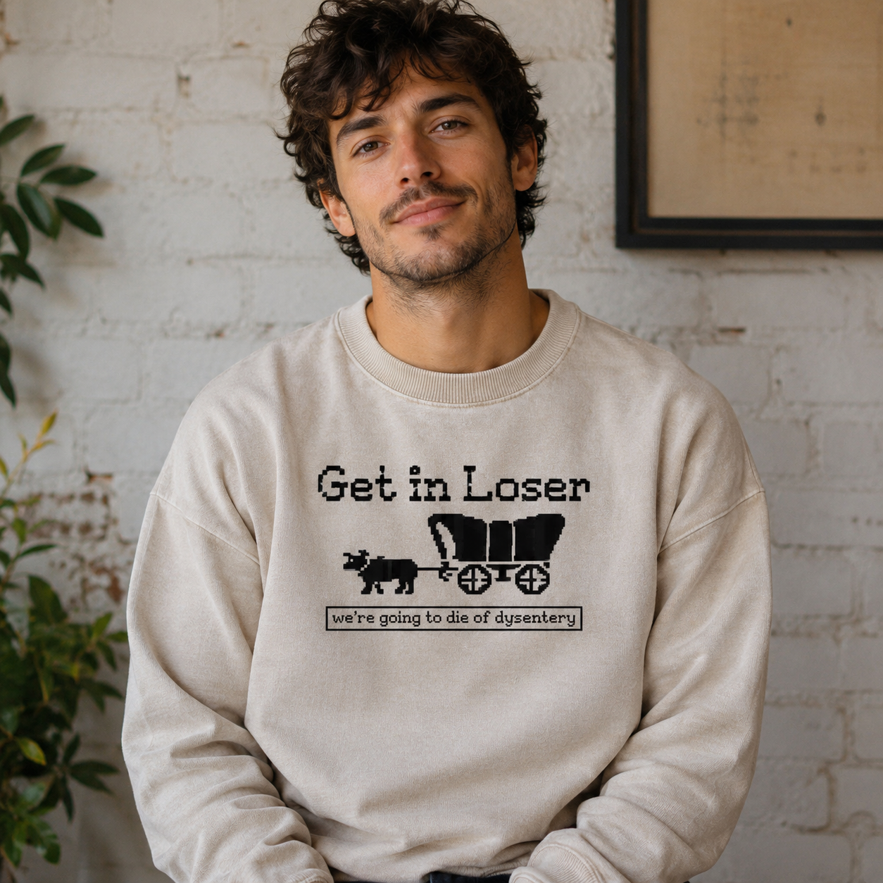 Get In Loser Dysentery Wagon Retro Washed Sweatshirts