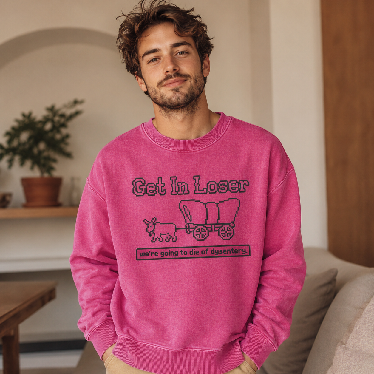 Get In Loser Dysentery Wagon Retro Washed Sweatshirts