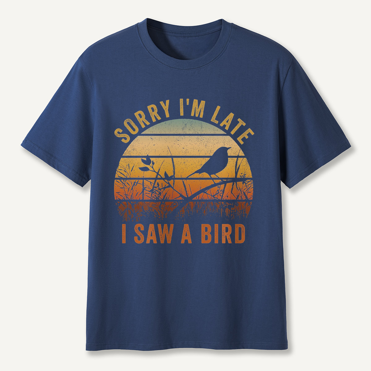 Sorry I'm Late T-Shirt