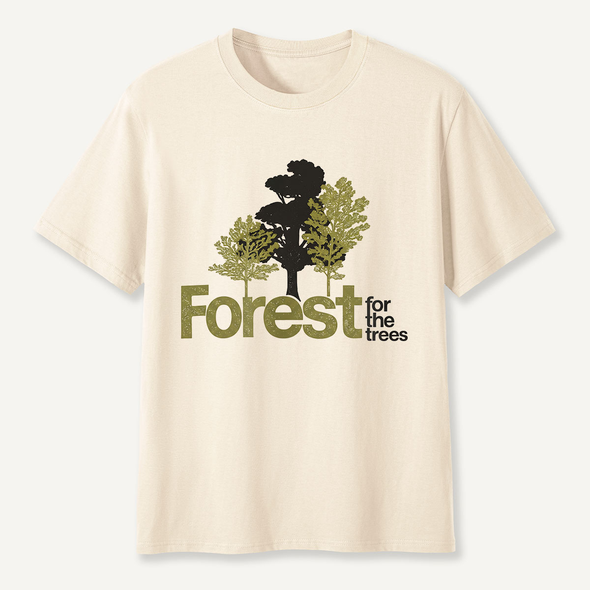 Forest for the Trees Silhouette Quote T-Shirt