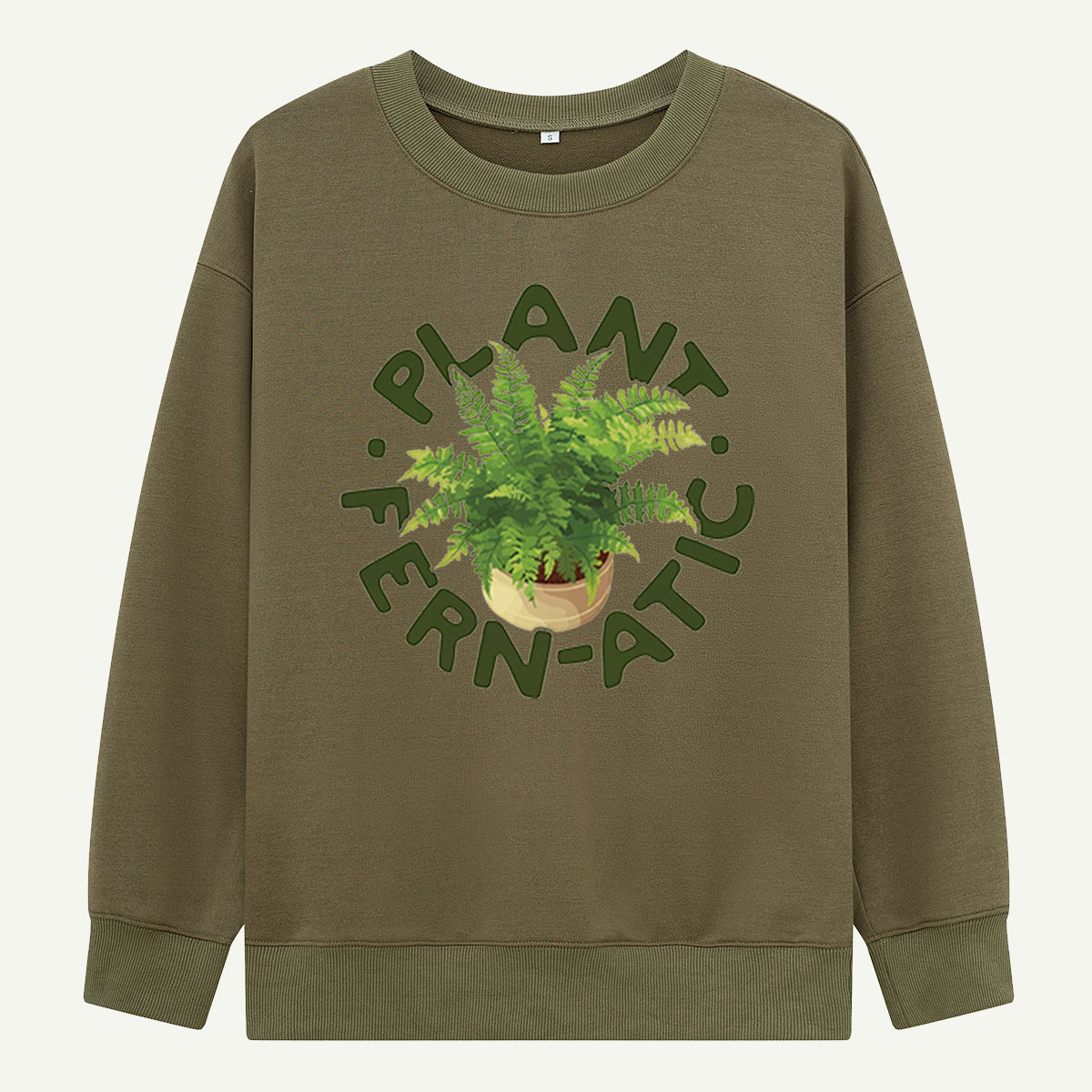 Plant Fernatic Fern Sweatshirts