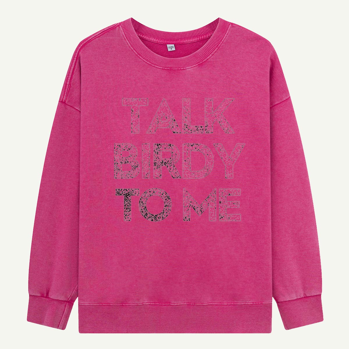 Talk Birdy to Me Washed Sweatshirts
