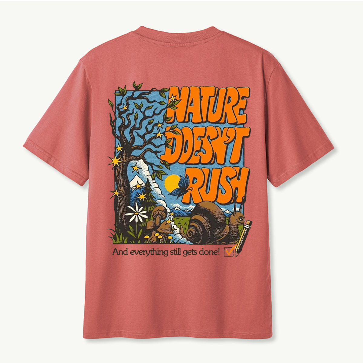 Nature Doesnt Rush Snail Mushroom Forest T-Shirt