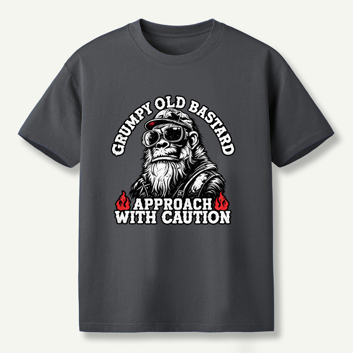 Grumpy Old Bastard Approach With Caution T-Shirt