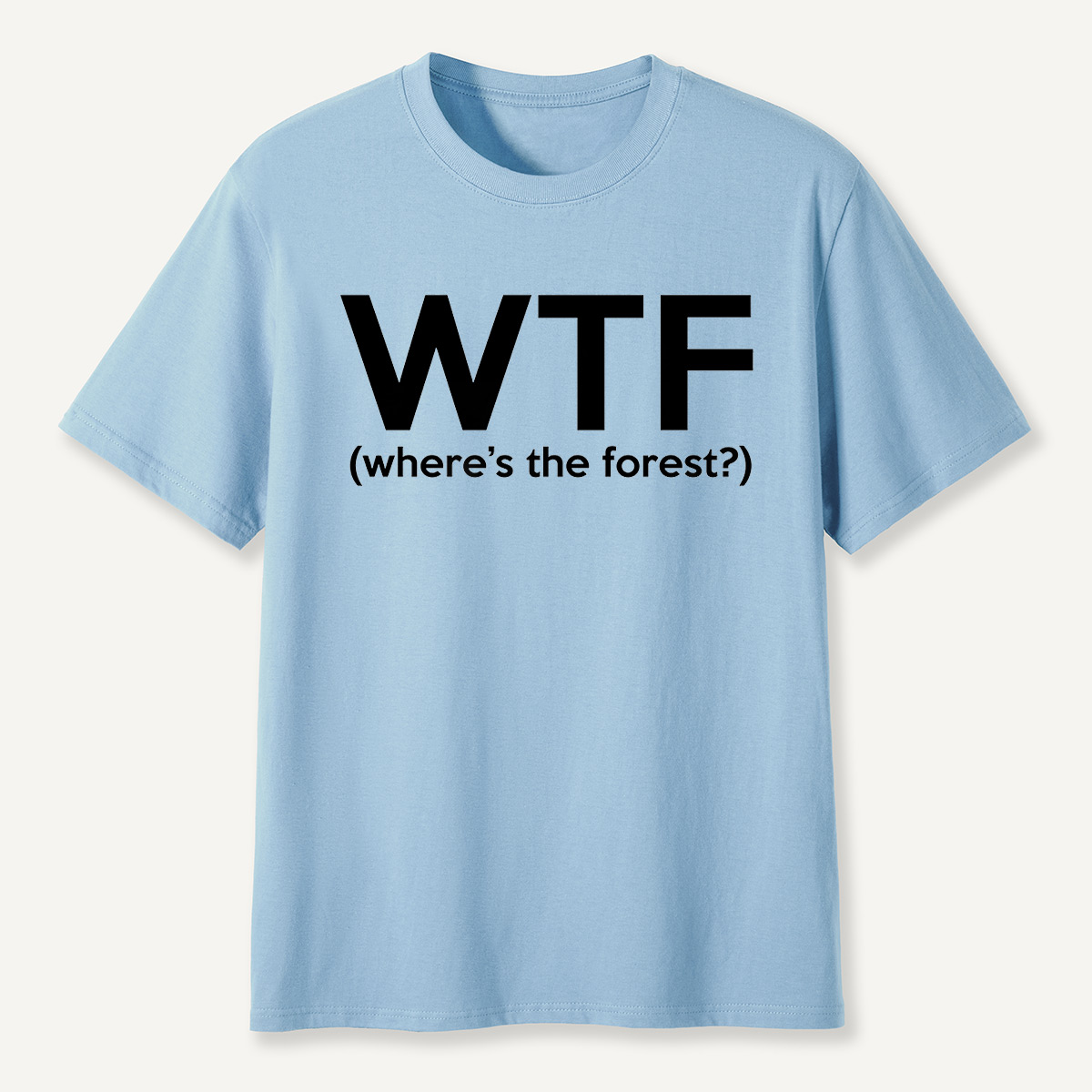 Where’s the forest T-Shirt