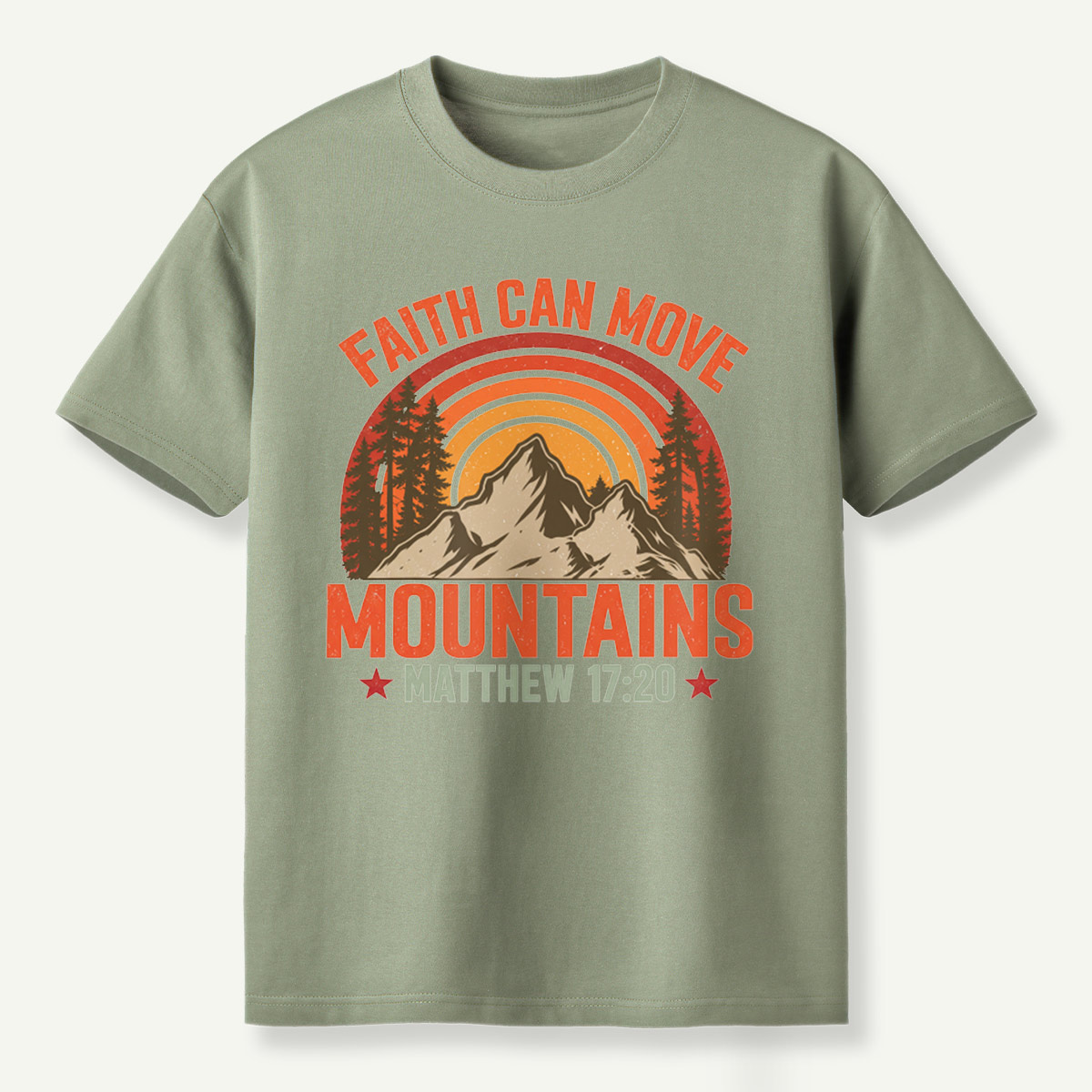 Faith Can Move Mountains Matthew 17：20 T-Shirt
