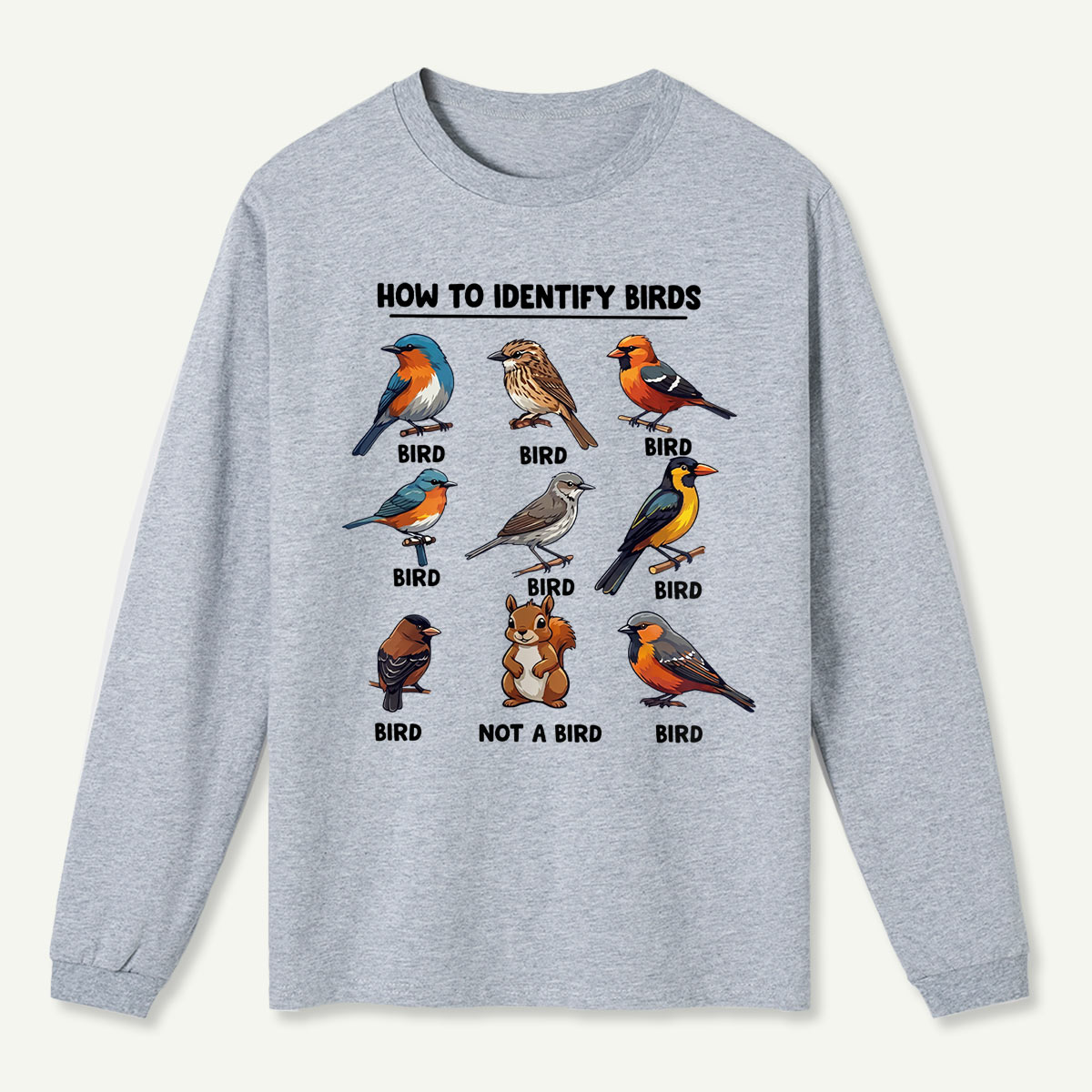 Funny Bird How to Identify Birds Long Sleeve T-Shirt