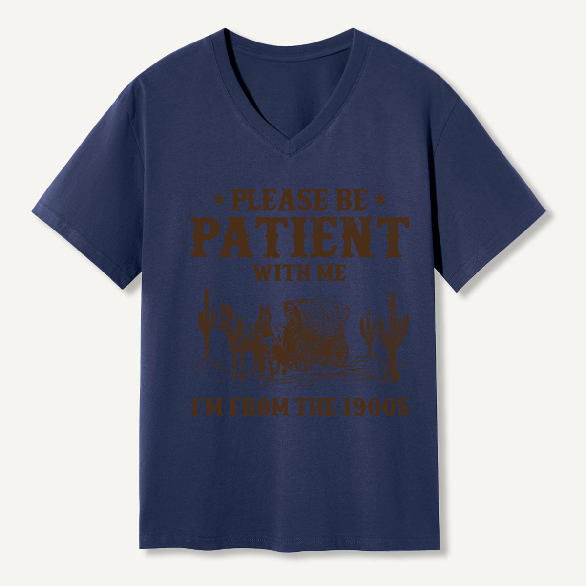 Please Be Patient With Me I'm From the 1900s  V-neck T-Shirt