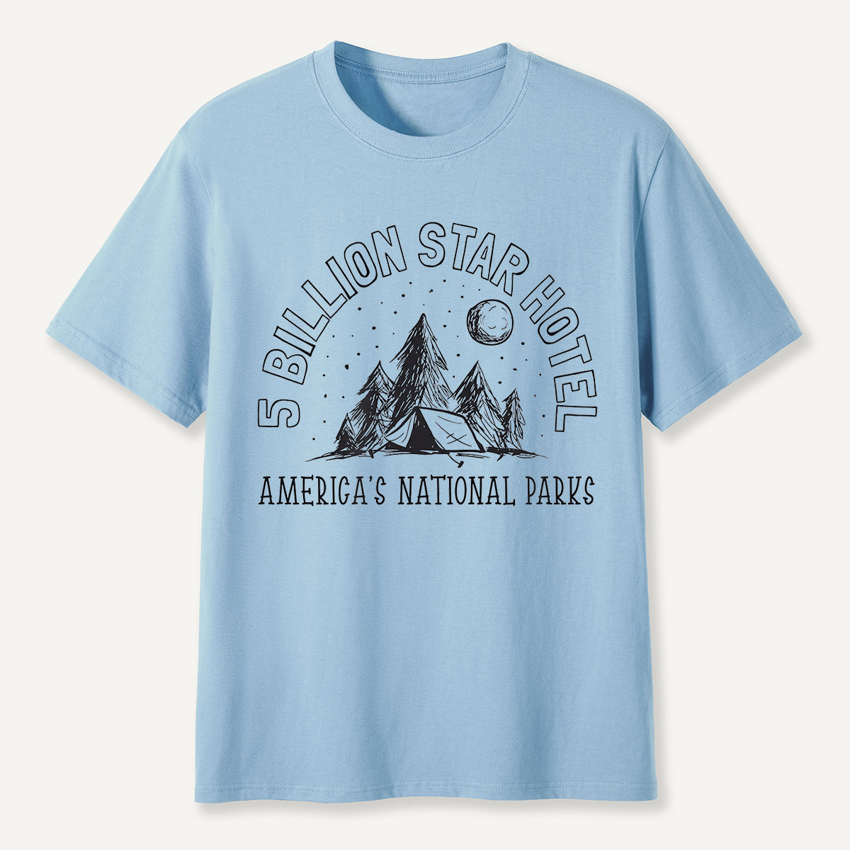 5 Billion Star Hotel America’s National Parks Camping T-Shirt