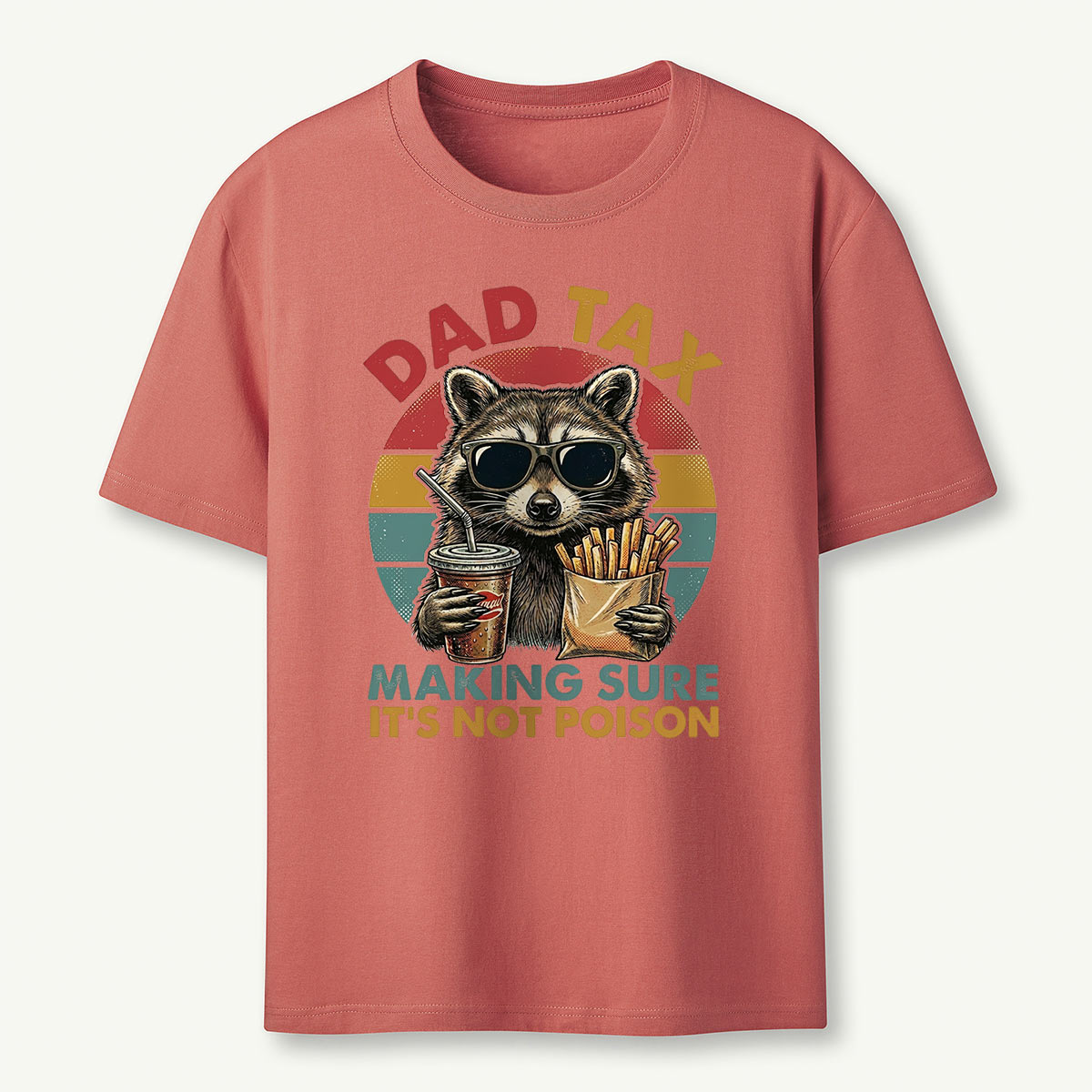 Dad Tax Raccoon Making Sure It’s Not Poison T-Shirt