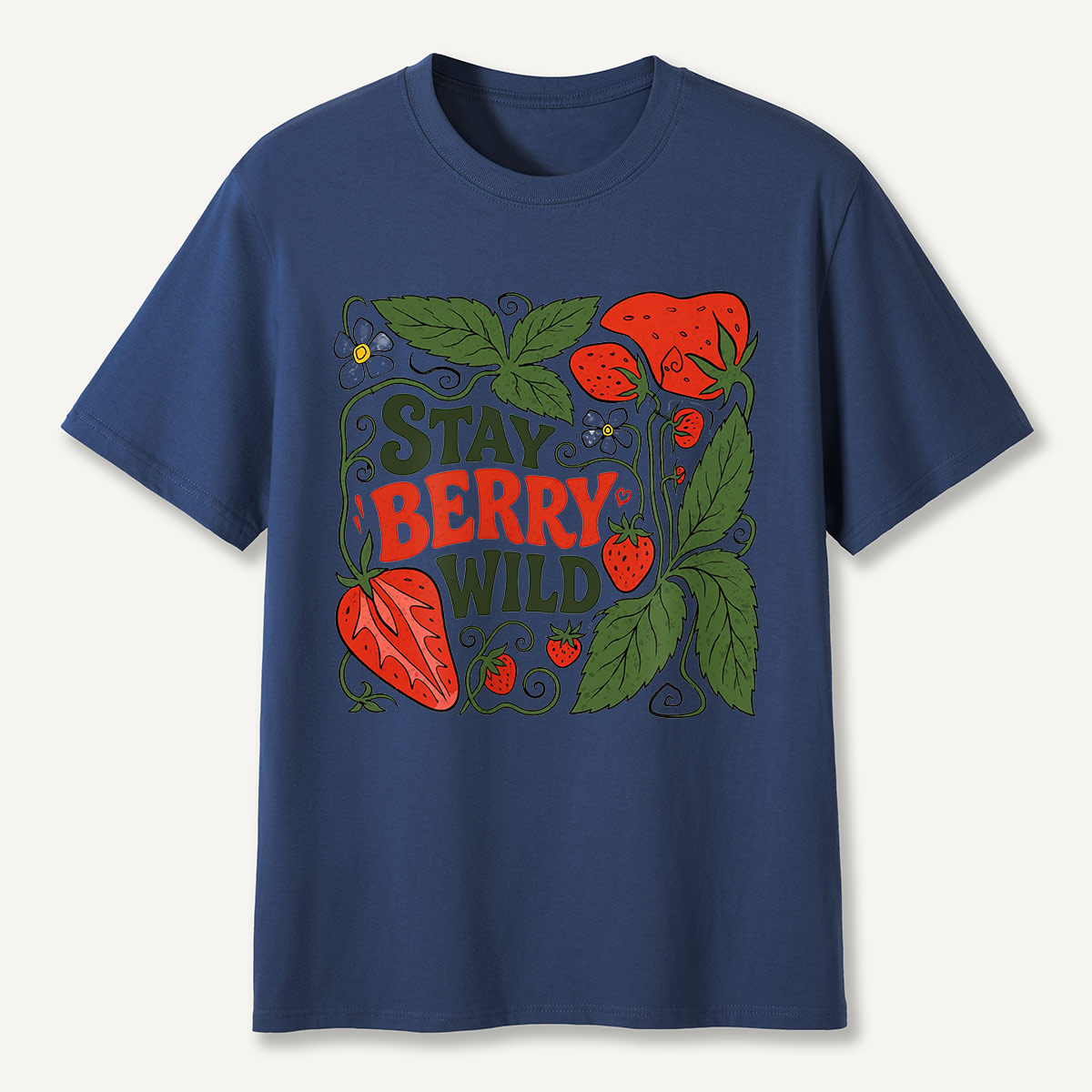 Stay Berry Wild Strawberry Illustration T-Shirt