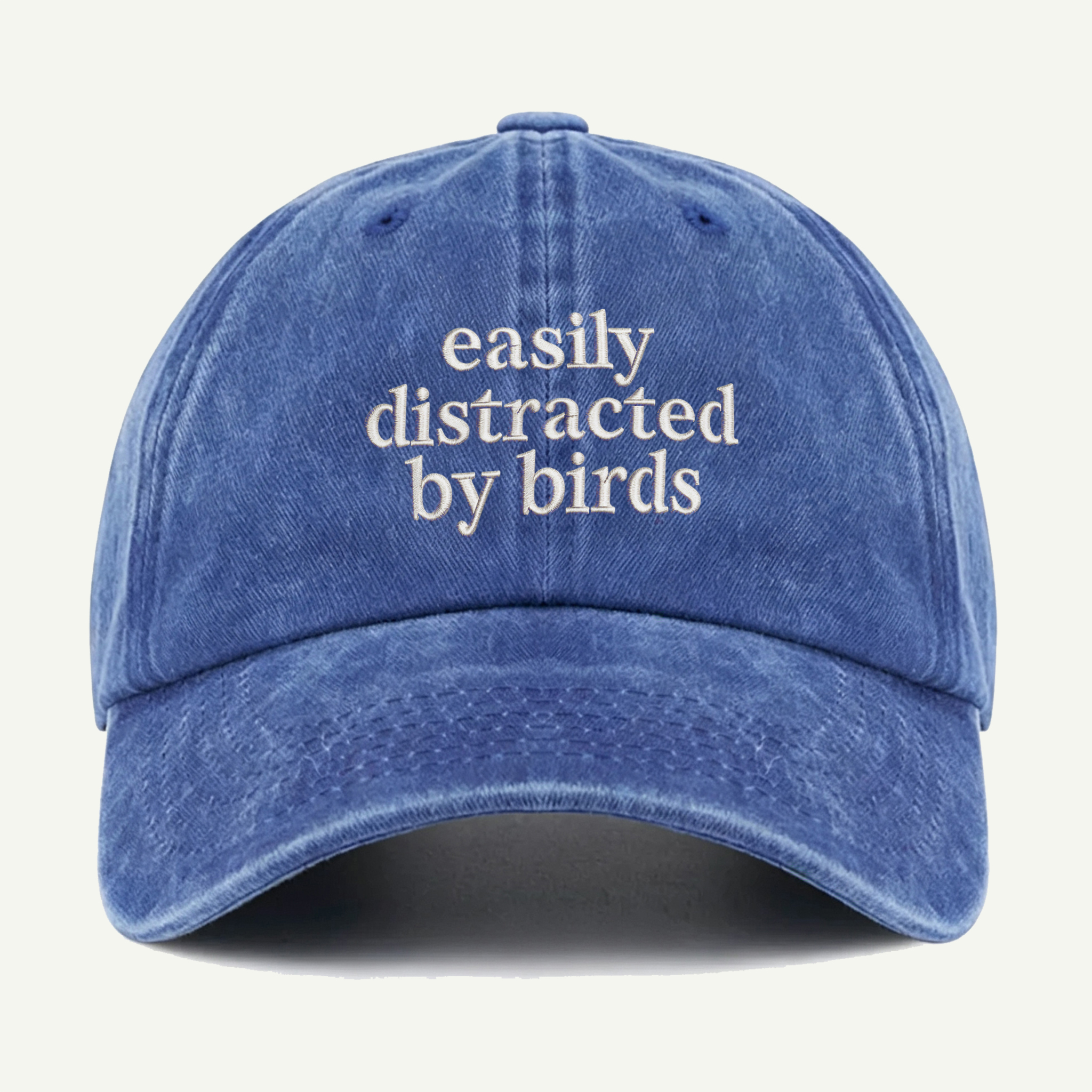 Easily Distracted By Birds Script Washed Embroidered Hat