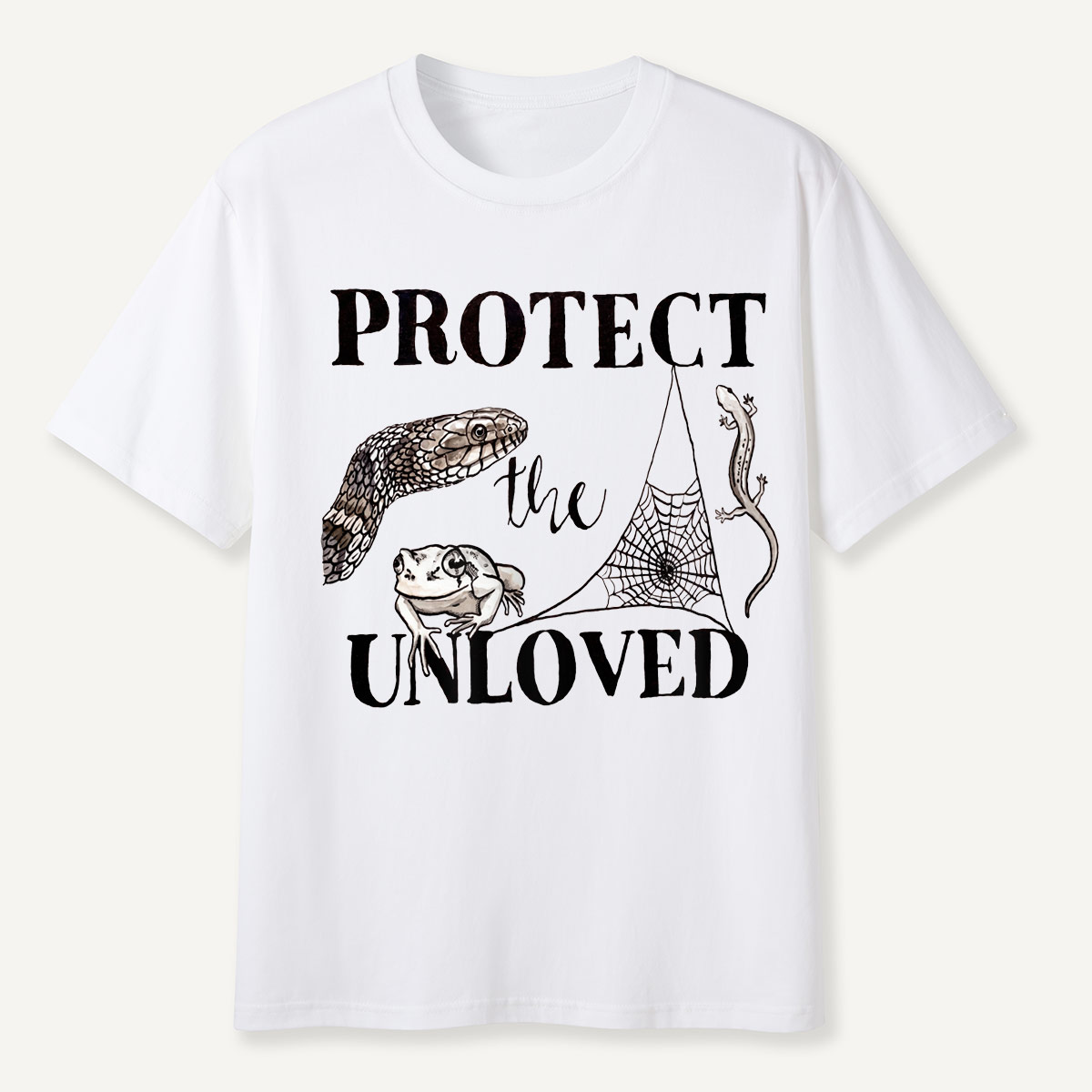 Protect the Unloved Creatures T-Shirt