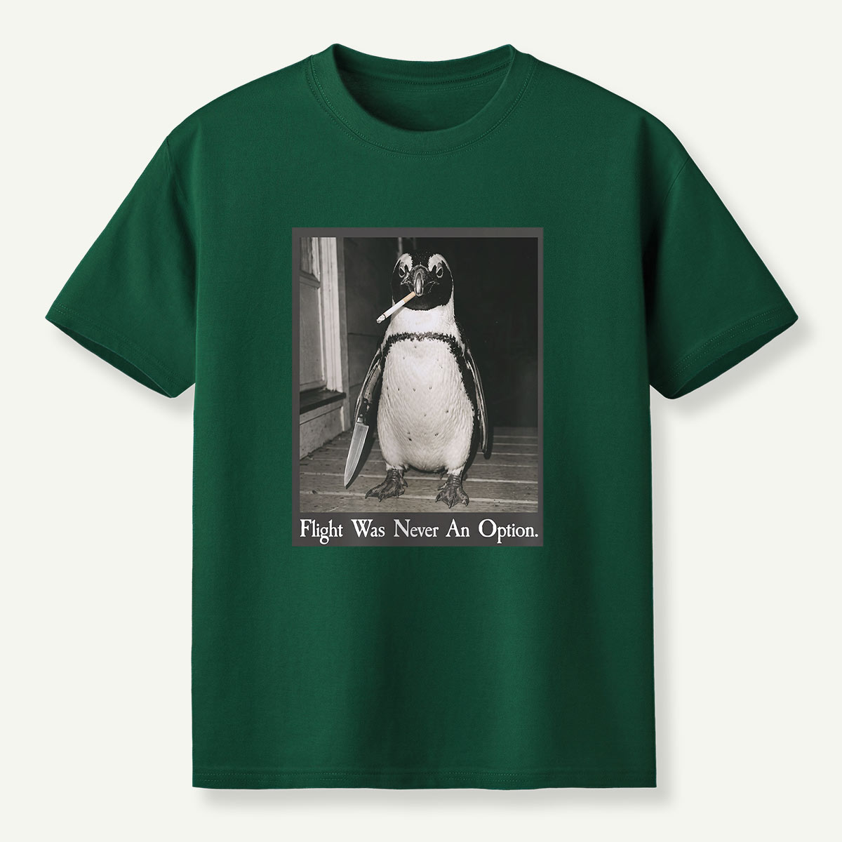 Flight Was Never An Option Penguin Portrait T-Shirt