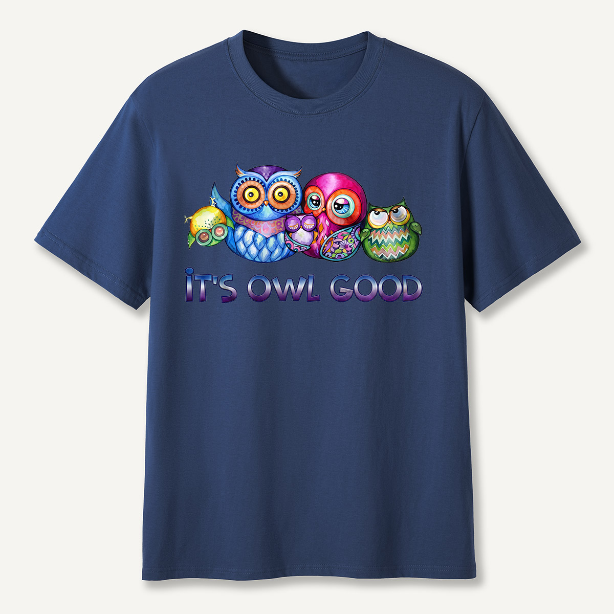 It's Owl Good T-Shirt