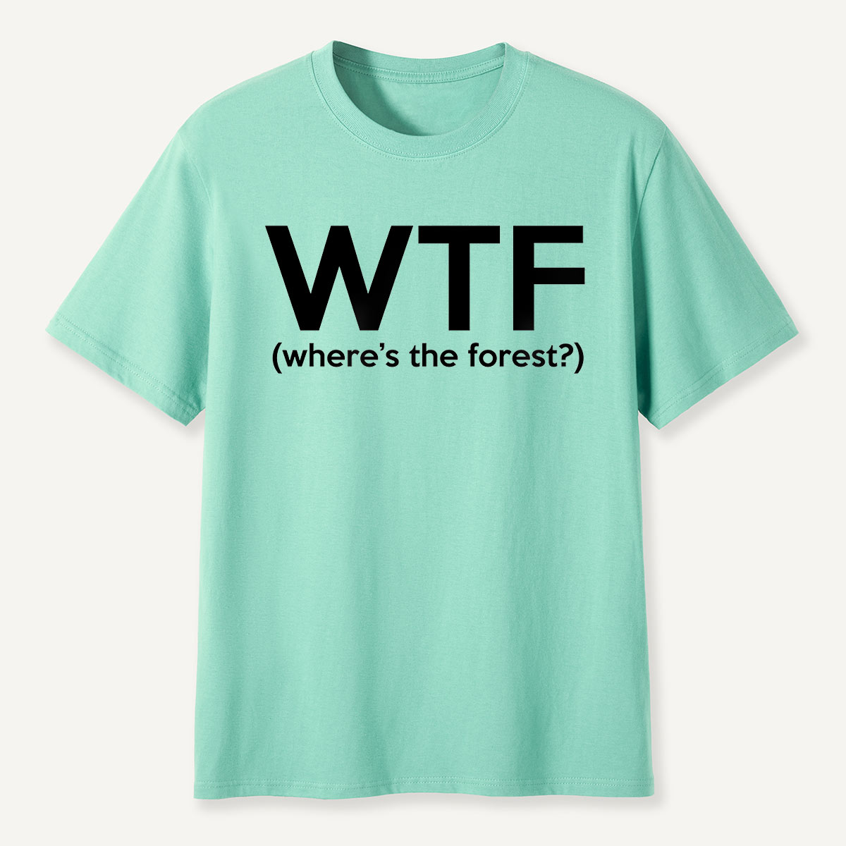 Where’s the forest T-Shirt