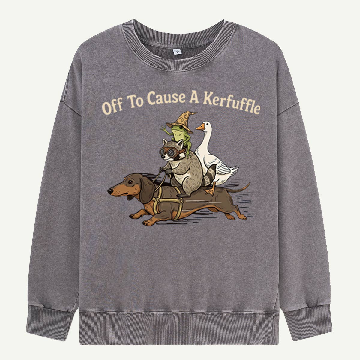 Off To Cause A Kerfuffle Washed Sweatshirts