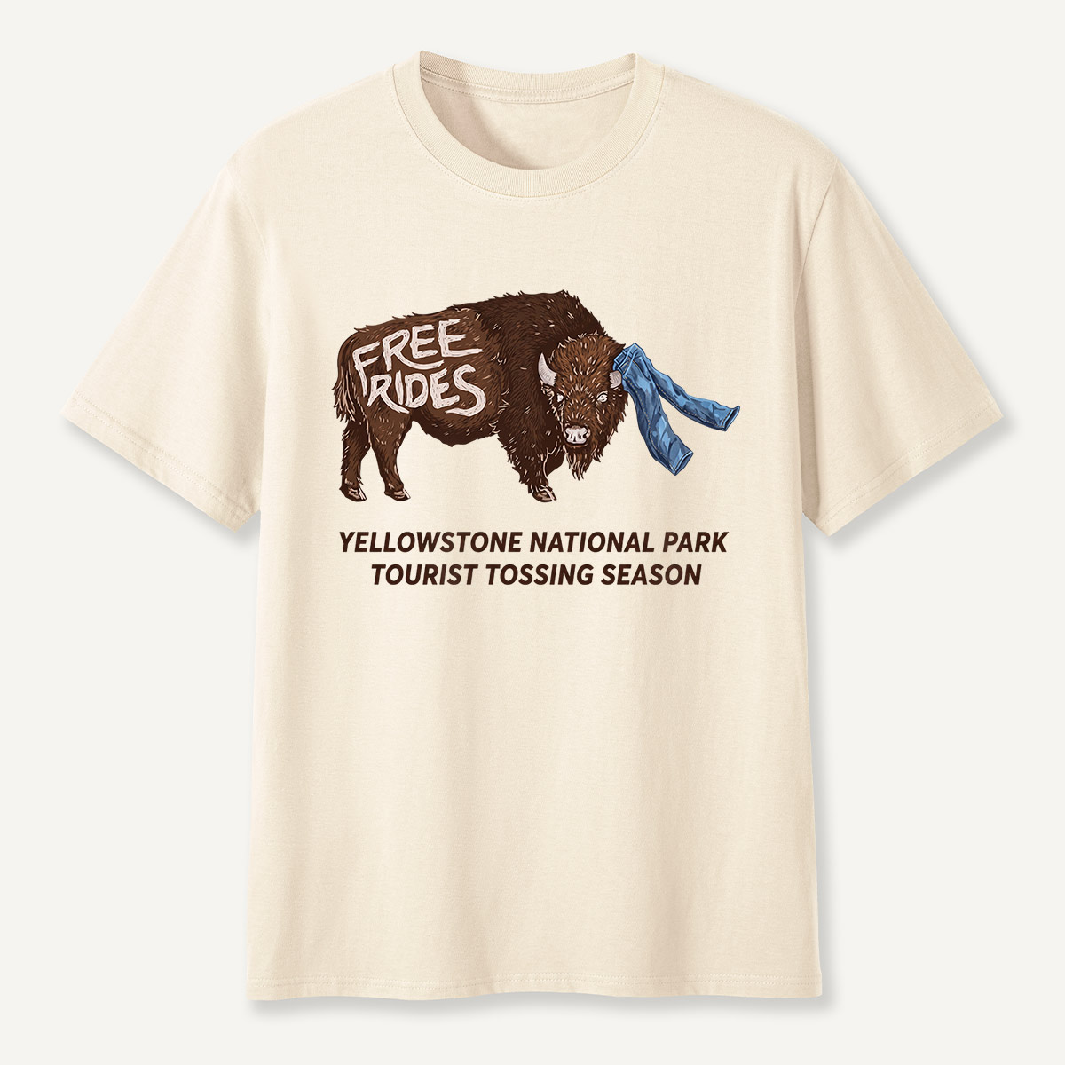 Yellowstone Tourist Tossing Season Free Rides Bison T-Shirt