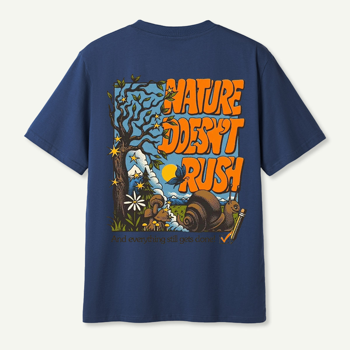 Nature Doesnt Rush Snail Mushroom Forest T-Shirt
