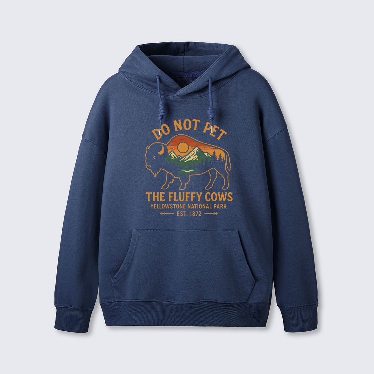 Do Not Pet The Fluffy Cows Buffalo Yellowstone National Park Hoodie