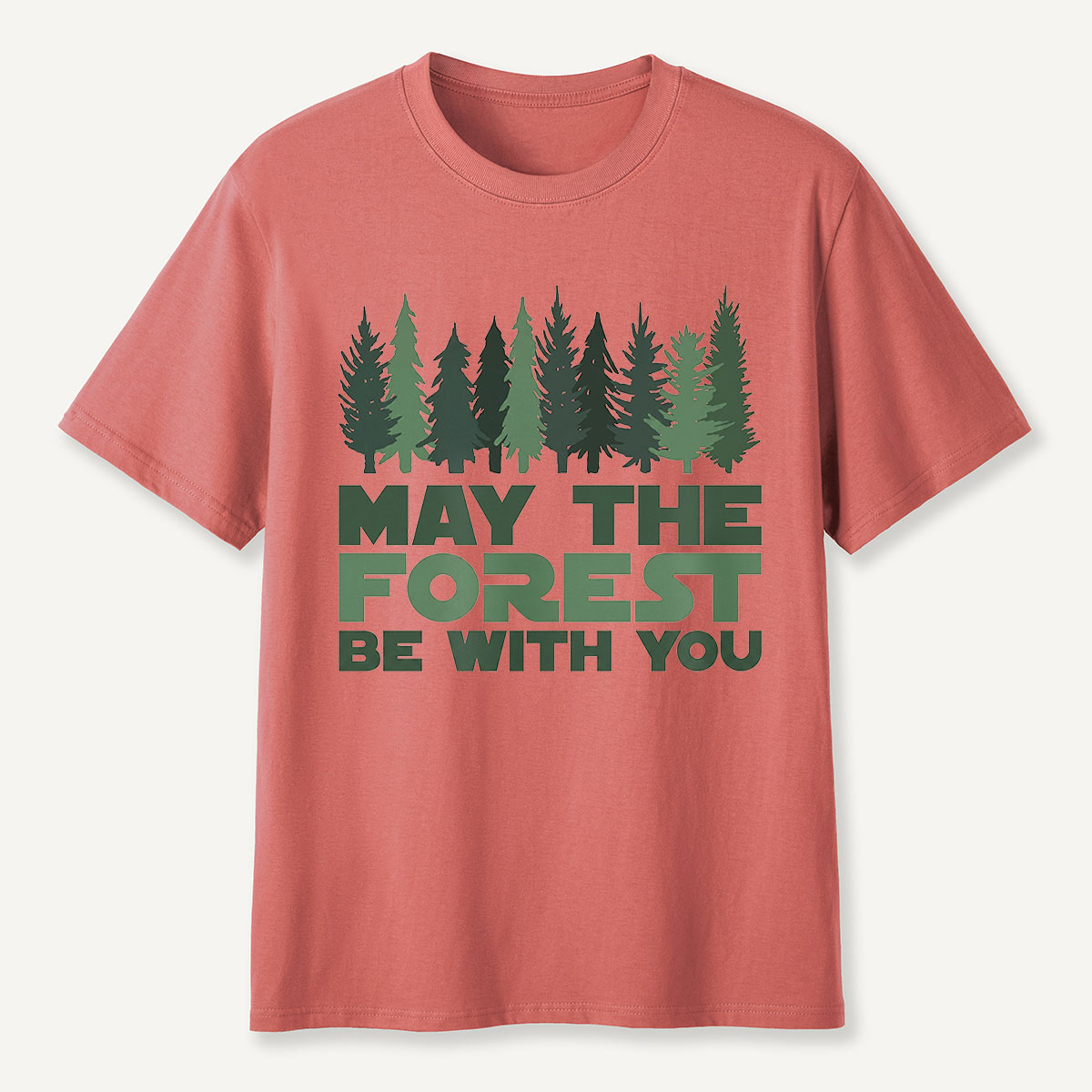 May the Forest Be With You Pink Evergreen T-Shirt
