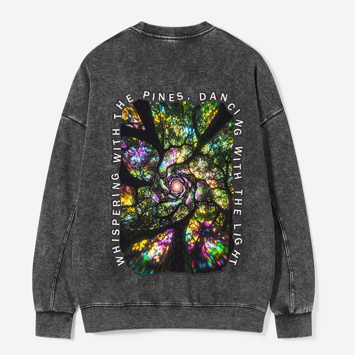 Dancing with the Whispering Pines Washed Sweatshirts